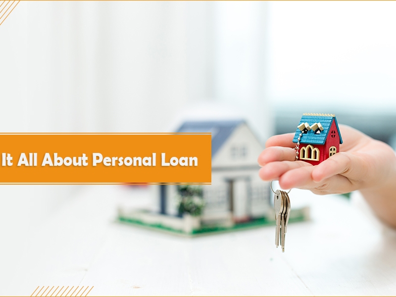 Know It All About Personal Loan